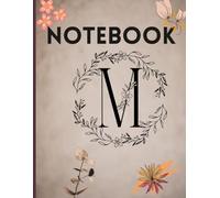 Letter M Notebook: Cute Personalized Journal for Girls & Boys with Names Starting with M: Trendy Aesthetic Gift Idea - 100 Lined Pages for School, ... & Daily Notes (Perfect for M Name Lovers)