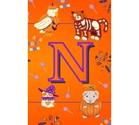 Letter N: Monogrammed Fun Halloween Notebook for Kids: 50 Blank Pages for Drawing, Doodling or Journaling