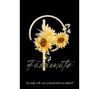 Letter P is for Passionate, My daily self-care journal customised with my initial P, daily gratitude and mindfulness letter P notebook for women