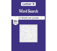 Letter R Word Search Book: Starting with Letter R Word Search: A Hand-Curated Collection of Resonant Words all with R