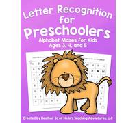 Letter Recognition for Preschoolers: Alphabet Mazes for Kids Ages 3, 4, and 5: 2 (Kids Letter Recognition)