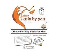 Letter Tails by you: Creative Writing Book For Kids
