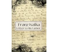 Letter to His Father: Modern Translation