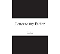 Letter to my Father