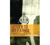 Letter to My Father: A Memoir