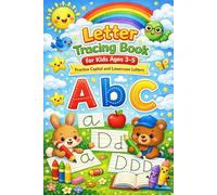 Letter Tracing Book for Kids Ages 3-5: Practice Capital and Lowercase Letters