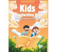 Letter Tracing Book for Kids: Alphabet Handwriting Practice Workbook: Trace Letters A-Z, Numbers & Sight Words for Preschool, Pre-K & Kindergarten - Ages 3 - 5 (Kids Activity Books)