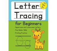 Letter Tracing for Beginners: Learn Uppercase and Lowercase Letters through Tracing