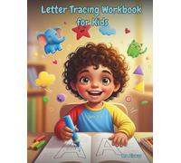 Letter Tracing Workbook for Kids: A Fun Handwriting Practice Book to Trace Letters, Find the Alphabet, and Draw Pictures for Preschoolers & Kindergarteners (Ages 3-5)