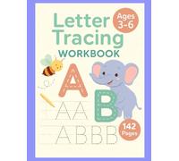 Letter Tracing Workbook: Preschool Tracing Workbook for Pre K, Kindergarten, 1st Grade and Kids Ages 3-6. ABC print handwriting book