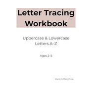 Letter Tracing Workbook: Uppercase & Lowercase Letters A-Z