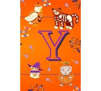 Letter Y: Monogrammed Fun Halloween Notebook for Kids: 50 Blank Pages for Drawing, Doodling or Journaling