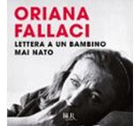 Lettera A Un Bambino Mai Nato