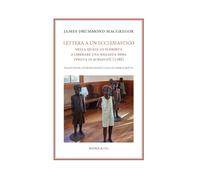 Lettera a un ecclesiastico. Nella quale lo si esorta a liberare una ragazza tenuta in schiavitù. Ediz. bilingue (Passaggio a Nord Ovest. Testi e studi di americanistica)