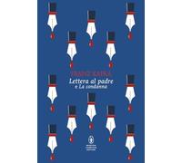 Lettera al padre-La condanna (Classici pop Newton)