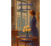 Lettera di una sconosciuta: Edizione bilingue