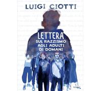 Lettera sul razzismo agli adulti di domani (Il battello a vapore. One shot)