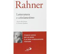 Letteratura e cristianesimo (Biblioteca di cultura religiosa)