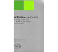 Letteratura giapponese. Dalla fine del'Ottocento all'inizio del terzo millennio (Vol. 2) (Piccola biblioteca Einaudi. Nuova serie)