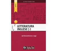 Letteratura inglese. Dal Romanticismo a oggi (Vol. 2) (Gli spilli)