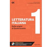 Letteratura italiana. Con estensioni online. Dalle origini al Quattrocento (Vol. 1) (Gli spilli)