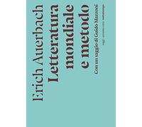 Letteratura mondiale e metodo (Saggi. Extrema ratio)