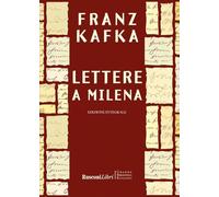 Lettere a Milena (Grande biblioteca Rusconi)