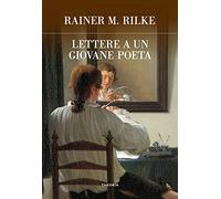 Lettere a un giovane poeta (Futuro anteriore)