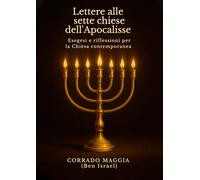 Lettere alle sette chiese dell'Apocalisse. Esegesi e riflessioni per la Chiesa contemporanea