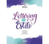 Lettering con estilo: Aprende desde cero a dibujar letras bonitas (Libros singulares)