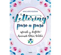 Lettering paso a paso: Aprende y disfruta haciendo letras bonitas (Ocio, entretenimiento y viajes)
