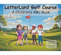 LetterLand Golf Course / A Children's ABC Book