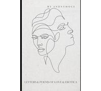 Letters and Poems of Love and Erotica