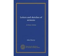 Letters and sketches of sermons (v.2): in threee volumes