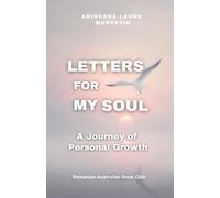 Letters for My Soul: A Journey of Personal Growth