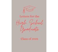 Letters for the High School Graduate Class of 2025: Grey with Red Writing Version