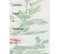 Letters From A Madman