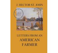 Letters from an American farmer: Large Print Edition for a better reading experience