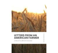 Letters from an American Farmer: Modern, Updated Translation (Easy to Read)