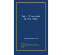 Letters from an old railway official