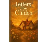 Letters from Clifden: An Irish Love Story