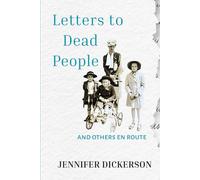 Letters from Dead People: And others en route