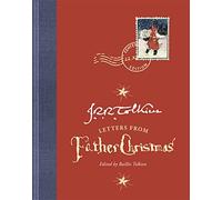Letters from Father Christmas: The perfect Christmas gift for Tolkien readers of all ages!