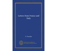 Letters from France and Italy