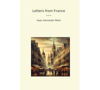 Letters from France (Classic Books)