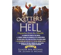Letters from Hell: Dispatches from the Afterlife (SPIRITUAL WARFARE SERIES BOOK 4): A Journey through the Chronicles of the Unseen World The Four ... and four). They are four (4) books in total.)