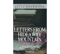 Letters from Hideaway Mountain: Series One: A Mail Order Match, Small Town Insta-Love Novelette Boxset