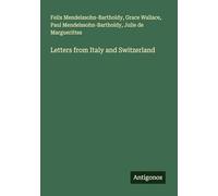 Letters from Italy and Switzerland