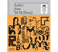 Letters from M/M (Paris): The definitive study of the typeface screated by the influential art and design practice