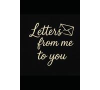 Letters from me to you